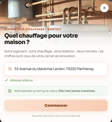 Capture du simulateur chauffage : « Quel chauffage pour votre maison ? », l'adresse du logement saisie et retenue, et le bouton Commencer