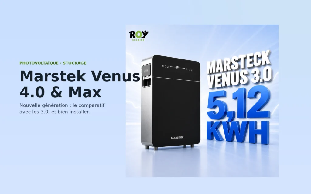 Batterie de stockage Marstek Venus, nouvelle génération 4.0 et Max